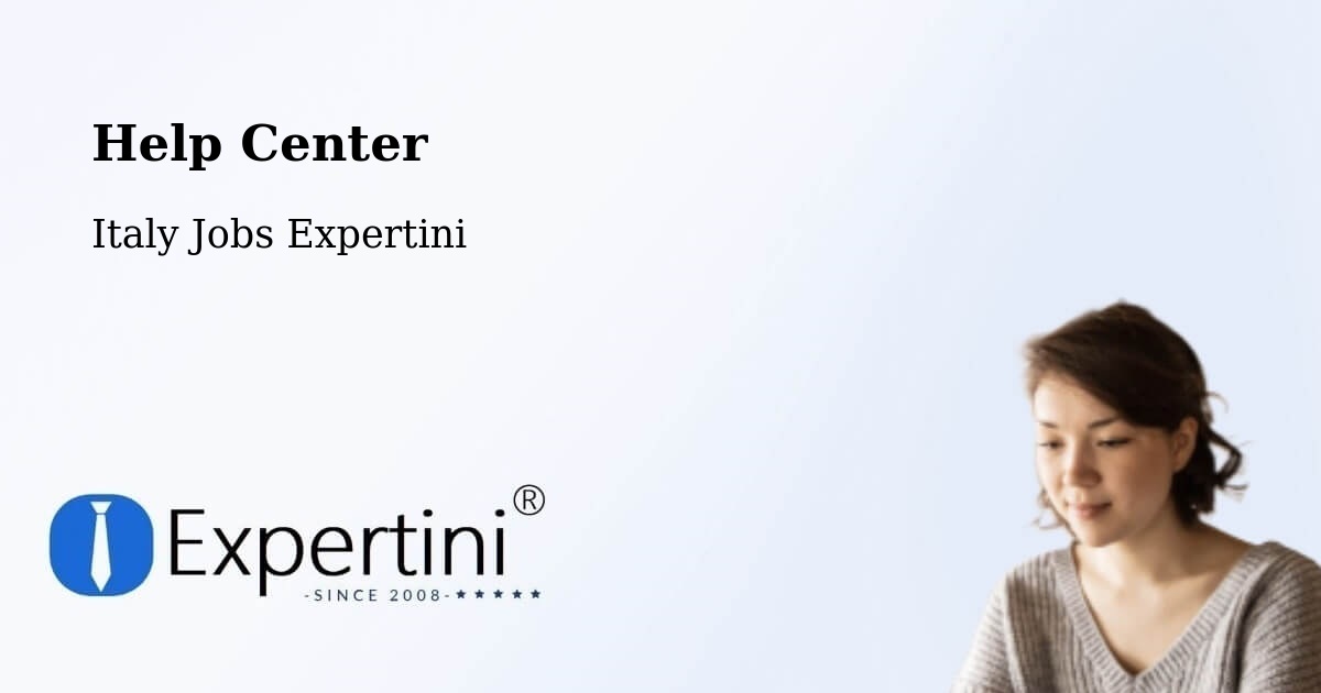 Help Center – Vanzaghello - Italy Jobs Expertini
