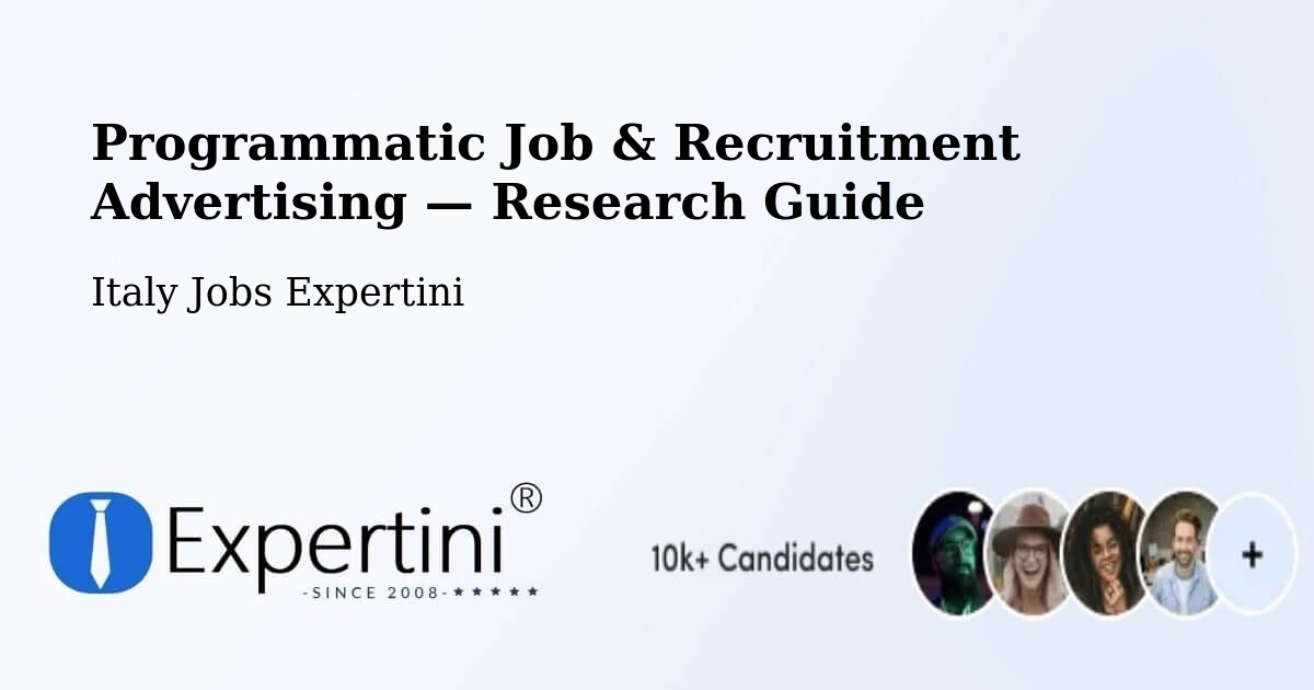 Programmatic Job & Recruitment Advertising — Research Guide – Vanzaghello
