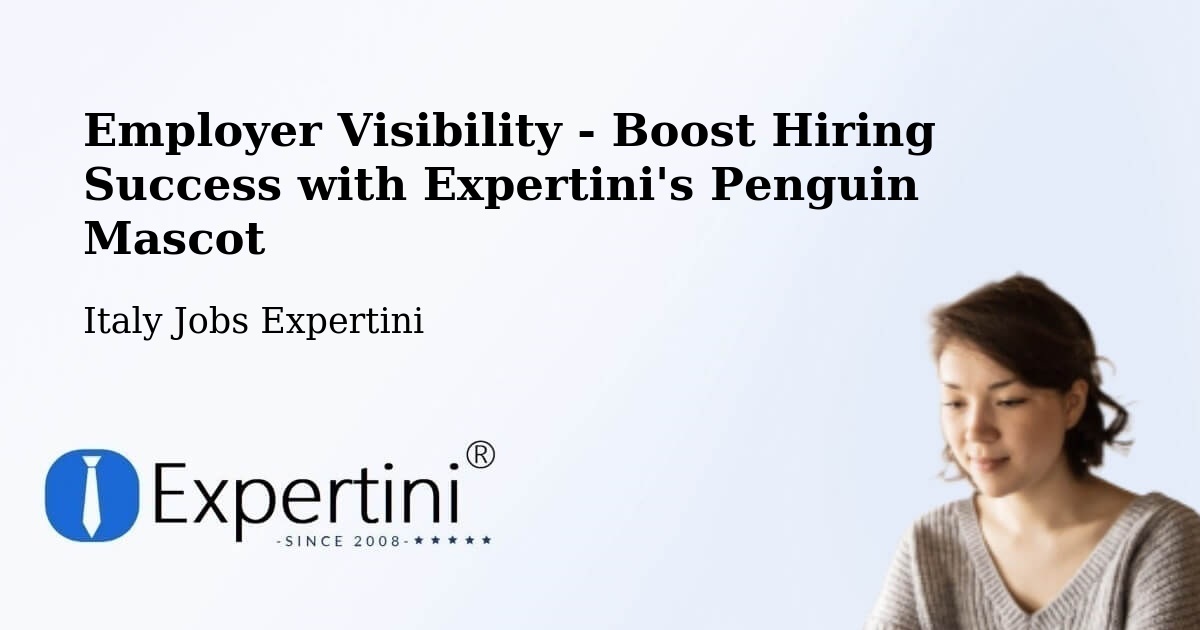 CV and Resume Visibility Optimization – Vanzaghello - Italy Jobs Expertini